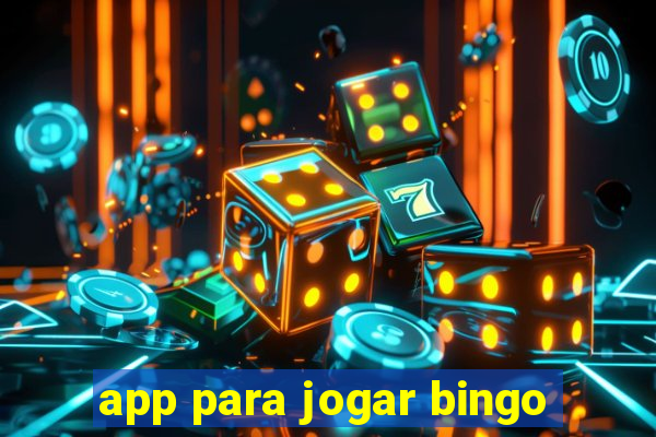 app para jogar bingo